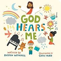 God Hears Me (For the Bible Tells Me So) God Hears Me (For the Bible Tells Me So) Board book