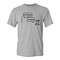 Be Rational Get Real Math Nerd Geek Funny Adult T-Shirt Tee