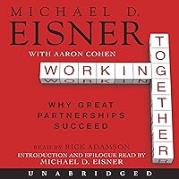 Working Together: Why Great Partnerships Succeed Working Together: Why Great Partnerships Succeed Audible Audiobook Paperback Kindle Hardcover