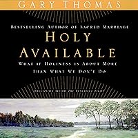 Holy Available: What If Holiness Is about More Than What We Don’t Do? Holy Available: What If Holiness Is about More Than What We Don’t Do? Audible Audiobook Paperback Kindle