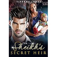 The Sheikh’s Secret Heir : (A BWWM Royal Romance) The Sheikh’s Secret Heir : (A BWWM Royal Romance) Kindle