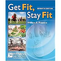 Get Fit, Stay Fit Get Fit, Stay Fit Paperback Kindle