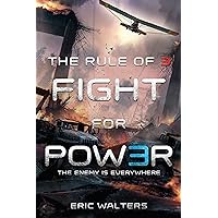 The Rule of Three: Fight for Power (The Rule of Three, 2) The Rule of Three: Fight for Power (The Rule of Three, 2) Paperback Kindle Hardcover