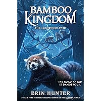 Bamboo Kingdom #5: The Lightning Path Bamboo Kingdom #5: The Lightning Path Hardcover Kindle Audible Audiobook Audio CD