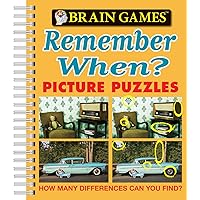 Brain Games - Picture Puzzles: Remember When? - How Many Differences Can You Find? Brain Games - Picture Puzzles: Remember When? - How Many Differences Can You Find? Spiral-bound