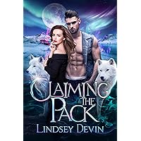 Claiming The Pack: A Forbidden Shifter Romance (Mated To The Night Book 2)