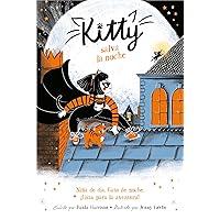 Kitty salva la noche / Kitty and the Tiger Treasure (Spanish Edition) Kitty salva la noche / Kitty and the Tiger Treasure (Spanish Edition) Paperback Kindle