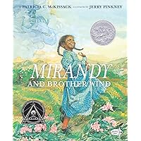 Mirandy and Brother Wind (Dragonfly Books) Mirandy and Brother Wind (Dragonfly Books) Paperback Kindle Hardcover