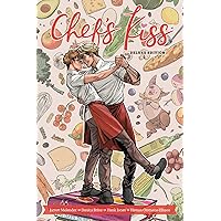 Chef's Kiss Deluxe Edition Chef's Kiss Deluxe Edition Hardcover Kindle