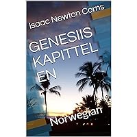 GENESIIS KAPITTEL EN: Norwegian (Norwegian Edition) GENESIIS KAPITTEL EN: Norwegian (Norwegian Edition) Kindle
