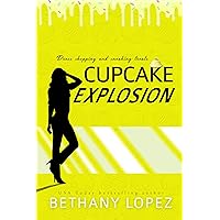 Cupcake Explosion (Delilah Horton Book 4) Cupcake Explosion (Delilah Horton Book 4) Kindle Paperback Audible Audiobook