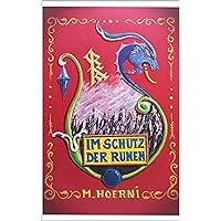 IM SCHUTZ DER RUNE (German Edition) IM SCHUTZ DER RUNE (German Edition) Kindle