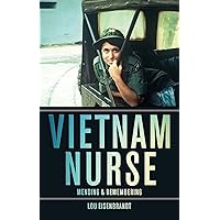 Vietnam Nurse Vietnam Nurse Kindle Paperback
