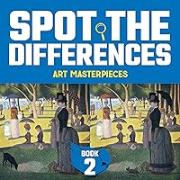 Spot the Differences: Art Masterpieces, Book 2 (Dover Kids Activity Books) Spot the Differences: Art Masterpieces, Book 2 (Dover Kids Activity Books) Paperback