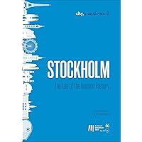 Stockholm: The Tale of the Unicorn Factory (city, transformed Book 8)
