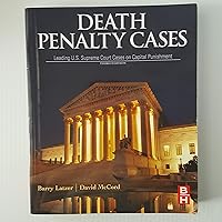Death Penalty Cases: Leading U.S. Supreme Court Cases on Capital Punishment Death Penalty Cases: Leading U.S. Supreme Court Cases on Capital Punishment Paperback Kindle