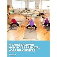 Hilaria Baldwin Mom-to-be Prenatal Yoga Hip Openers
