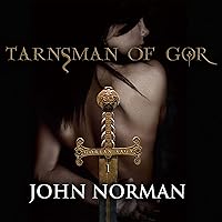 Tarnsman of Gor: Gorean Saga, Book 1 Tarnsman of Gor: Gorean Saga, Book 1 Audible Audiobook Kindle Paperback Hardcover Mass Market Paperback MP3 CD