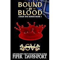 Bound by Blood: Sweet Version (Cauld Ane Sweet Series - Tenth Anniversary Editions Book 1)