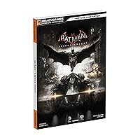 Batman: Arkham Knight Signature Series Guide (Bradygames Signature Series Guide) Batman: Arkham Knight Signature Series Guide (Bradygames Signature Series Guide) Paperback