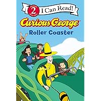 Curious George Roller Coaster (I Can Read Level 2) Curious George Roller Coaster (I Can Read Level 2) Kindle Hardcover Paperback