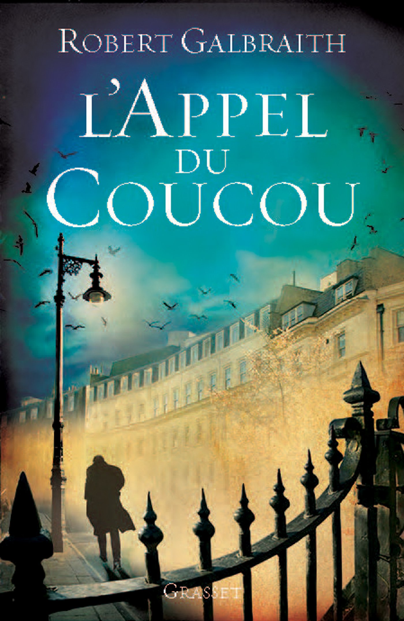 L'Appel du Coucou: traduit de l'anglais par François Rosso (Grand Format) (French Edition)