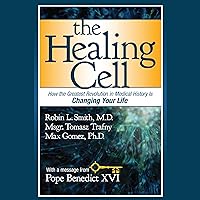 The Healing Cell: How the Greatest Revolution in Medical History is Changing Your Life The Healing Cell: How the Greatest Revolution in Medical History is Changing Your Life Audible Audiobook Hardcover Kindle