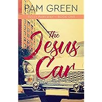 The Jesus Car (Sully Parkway Book 1)