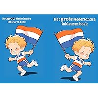Het Grote Nederlandse Inkleuren boek (Dutch Edition)