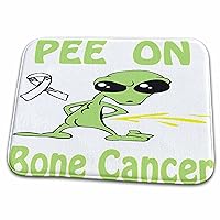 3dRose Super Funny Peeing Alien Supporting Causes For Bone Cancer - Dish Drying Mats (ddm-120642-1)