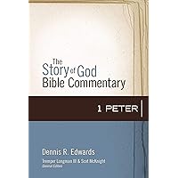 1 Peter (The Story of God Bible Commentary Book 17) 1 Peter (The Story of God Bible Commentary Book 17) Kindle Hardcover