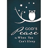 God's Peace When You Can't Sleep God's Peace When You Can't Sleep Kindle Hardcover Audible Audiobook Audio CD