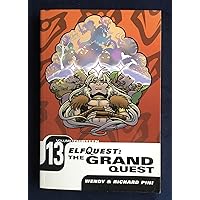 Elfquest 13: The Grand Quest Elfquest 13: The Grand Quest Paperback