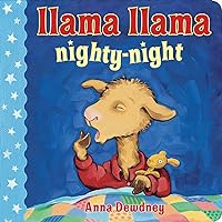 Llama Llama Nighty-Night Llama Llama Nighty-Night Board book Kindle Hardcover Paperback