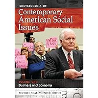Encyclopedia of Contemporary American Social Issues [4 volumes]: 4 volumes Encyclopedia of Contemporary American Social Issues [4 volumes]: 4 volumes Hardcover