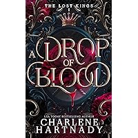 A Drop of Blood (The Lost Kings Book 1) A Drop of Blood (The Lost Kings Book 1) Kindle