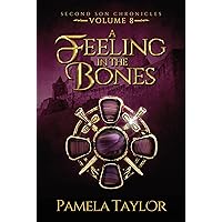 A Feeling in the Bones (Second Son Chronicles Book 8)