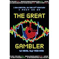 The Great Gambler