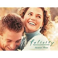 Felicity Season 3