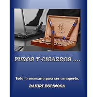 Puros y Cigarros (Spanish Edition)