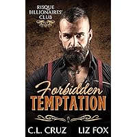 Forbidden Temptation (Risque Billionaires' Club Book 5)