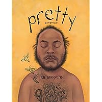 Pretty: A Memoir Pretty: A Memoir Hardcover Audible Audiobook Kindle