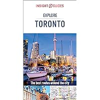 Insight Guides Explore Toronto (Travel Guide eBook) Insight Guides Explore Toronto (Travel Guide eBook) Kindle Paperback