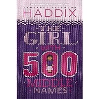 The Girl With 500 Middle Names The Girl With 500 Middle Names Paperback Kindle Hardcover