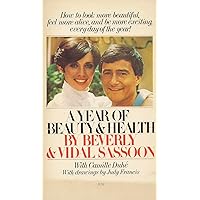 A Year of Beauty & Health (P#31325) A Year of Beauty & Health (P#31325) Paperback Hardcover Mass Market Paperback