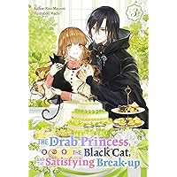 The Drab Princess, the Black Cat, and the Satisfying Break-up Vol. 3 The Drab Princess, the Black Cat, and the Satisfying Break-up Vol. 3 Kindle