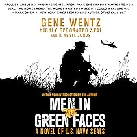 Men in Green Faces: A Novel of U.S. Navy SEALs Men in Green Faces: A Novel of U.S. Navy SEALs Audible Audiobook Paperback Kindle Mass Market Paperback Hardcover