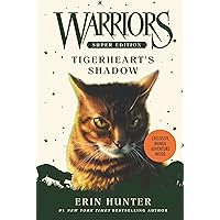 Warriors Super Edition: Tigerheart's Shadow (Warriors Super Edition, 10) Warriors Super Edition: Tigerheart's Shadow (Warriors Super Edition, 10) Paperback Audible Audiobook Kindle Hardcover Audio CD