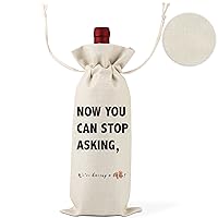 Now You Can Stop Asking,Pregnancy Announcement Wine Label,New Aunt Gifts,Baby Announcement to Friends Wine Label,Pregnancy Reveal,Gifts for grandparents, aunts, uncles,1 Drawstring Gift Wine Bag,Q23