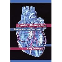 Cardiac Remodeling: Mechanisms and Treatment (Fundamental and Clinical Cardiology) Cardiac Remodeling: Mechanisms and Treatment (Fundamental and Clinical Cardiology) Kindle Hardcover Paperback Digital